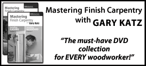 Mastering Finish Carpentry DVDs